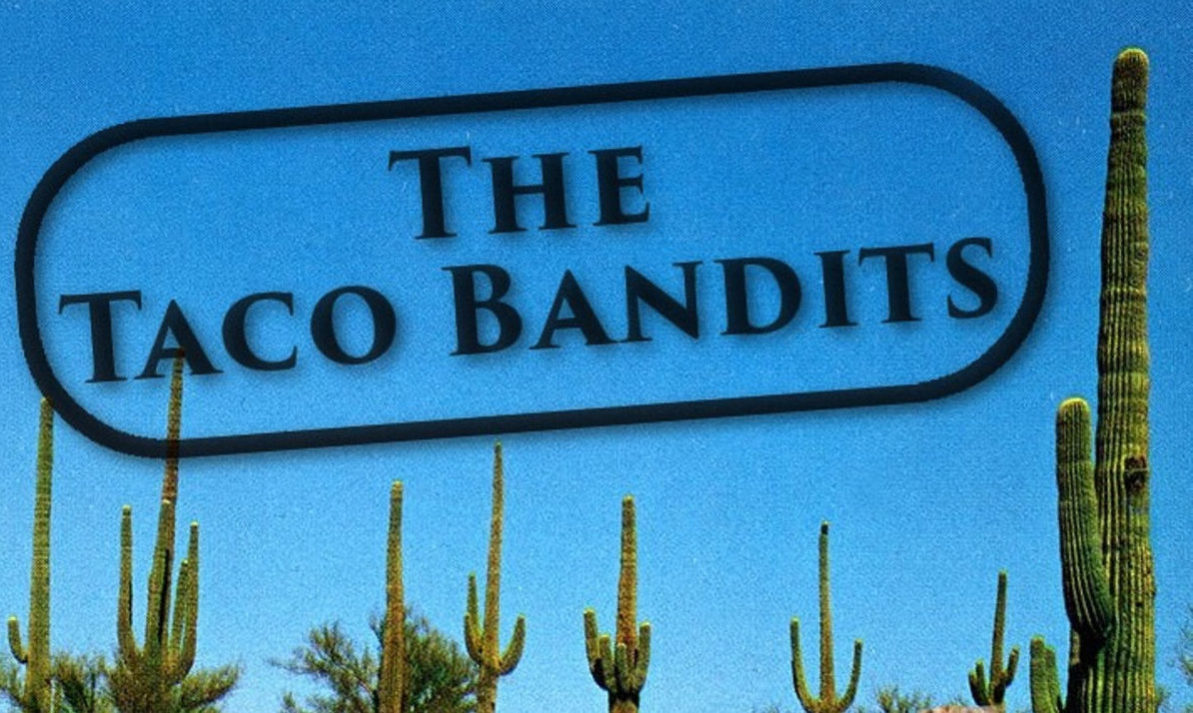 taco-bandits